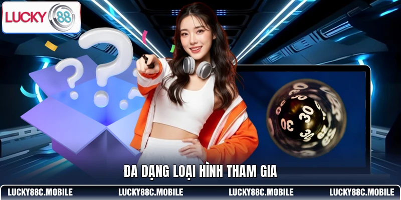 Đa dạng loại hình tham gia
