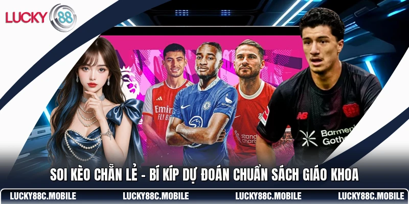 Soi Kèo Chẵn Lẻ